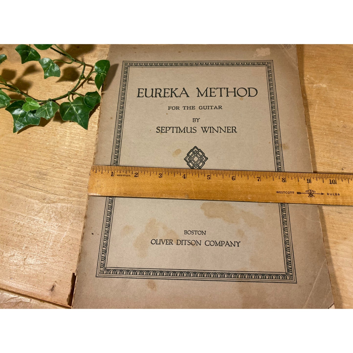 Vintage Eureka Method for The Guitar | Music Book | Septimus Winner | Vintage Guitar Music Book | Oliver Ditson Co. | Guitar Sheet Music