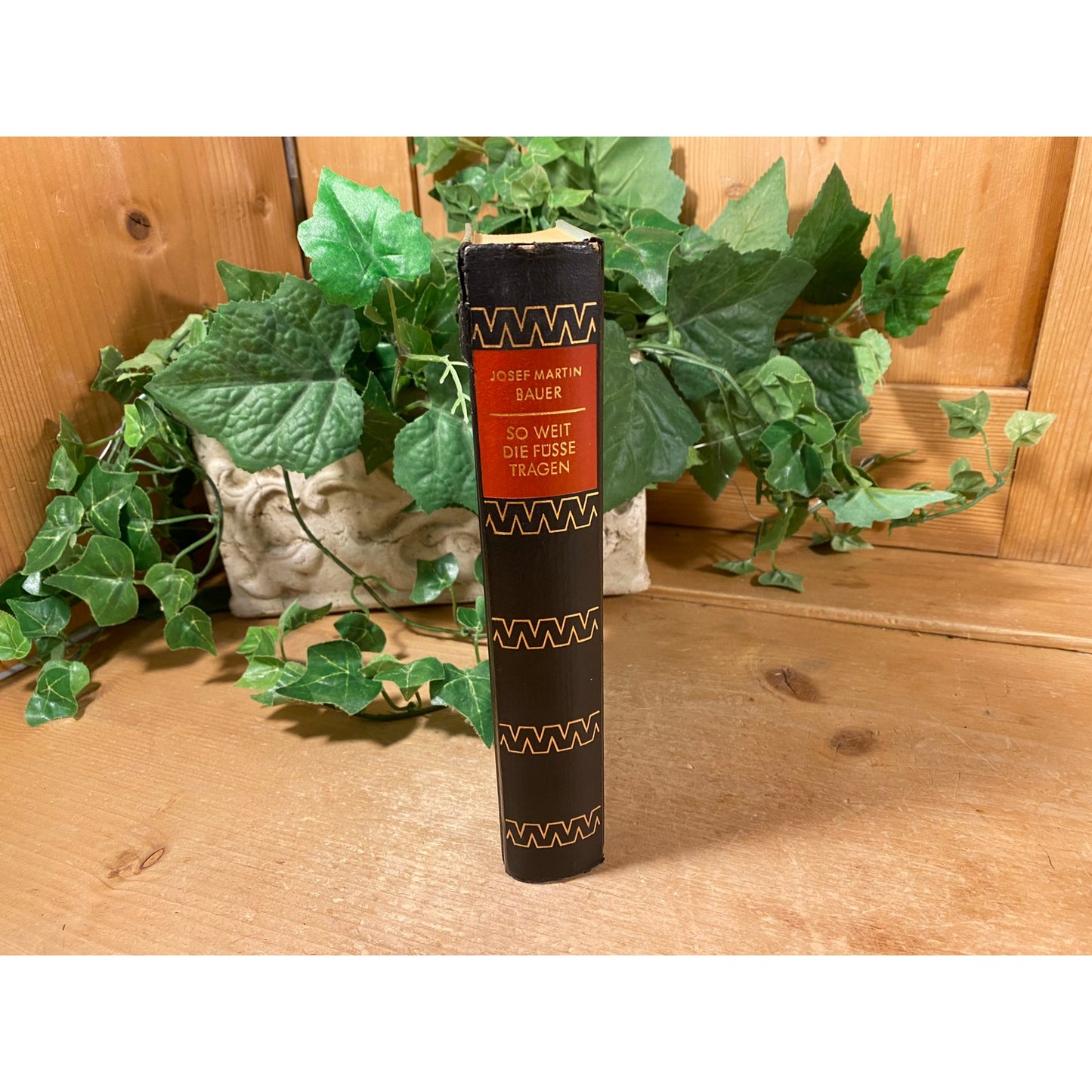 Vintage HC German Book: So Weit Die Fusse Tragon | Josef Martin Bauer | As Far As My Feet Will Carry Me | Story of German Soldier in WWII