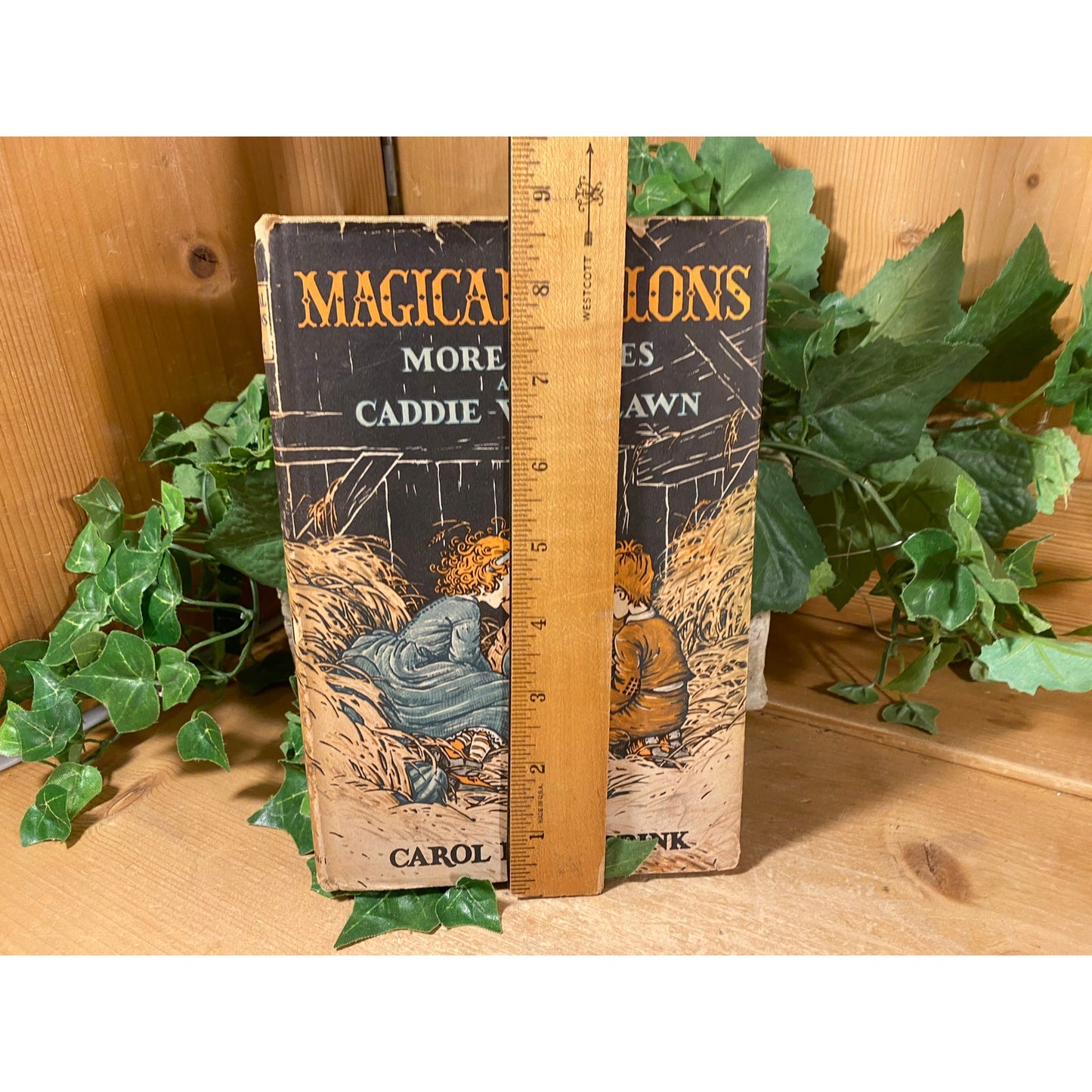 Vintage Book: Magical Melons - More Stories About Caddie Woodlawn | 1944 | Carol Ryrie Brink | Fiction Novel | Hardcover Book | Macmillan