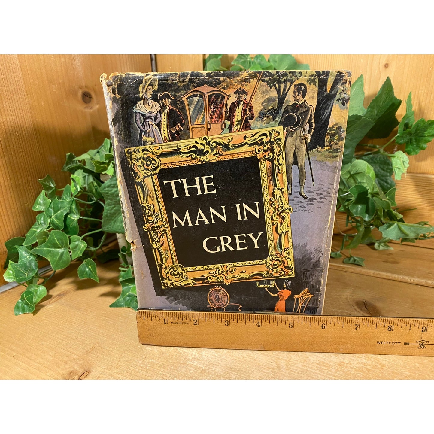 Vintage Book: The Man In Grey I Lady Eleanor Smith | 1942 | Fiction Novel | Hardcover Book | British Melodrama Set In Regency Britain