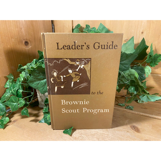 Vintage Book: Leader's Guide to the Brownie Scout Program  | Girl Scout Handbook | 1957 | Girl Scout Memorabilia | Brownies Collectible