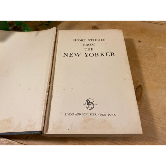 Vintage Book: Short Stories From the New Yorker | 1940 | Collection of Writings from America's Greatest Writers from the 20th Century