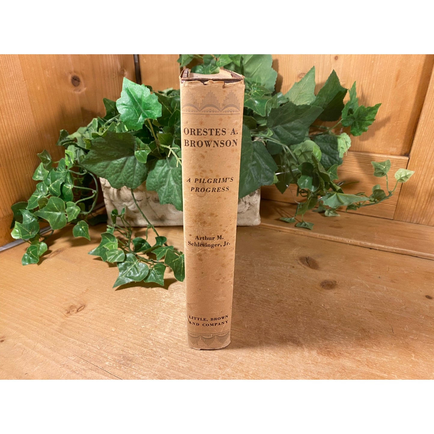 Vintage Book: Orestes A. Brownson - A Pilgrim's Progress | 1939 | Arthur M. Schlesinger Jr. | First Edition | Classic Hardcover Book