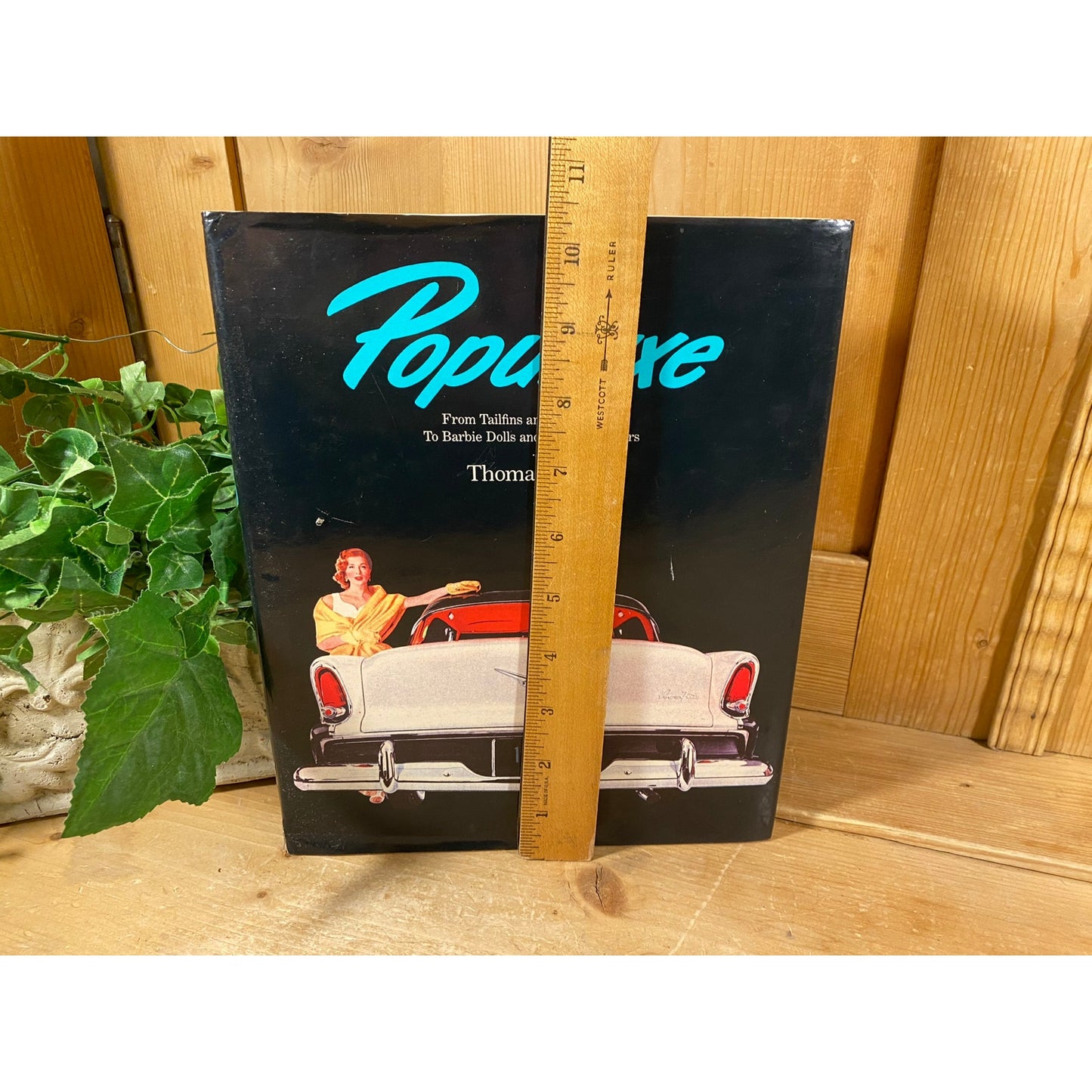 Vintage 1999 Book: Populuxe | Thomas Hine | The Look and Life of Midcentury America | Hardcover book about life in the 1950s and 1960s
