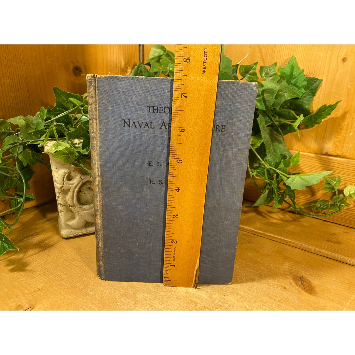Vintage Book: Theoretical Naval Architecture | Edward L. Attwood | US Navy Textbook | 1930 | Ship Building | Hardcover | Academia | Nautical