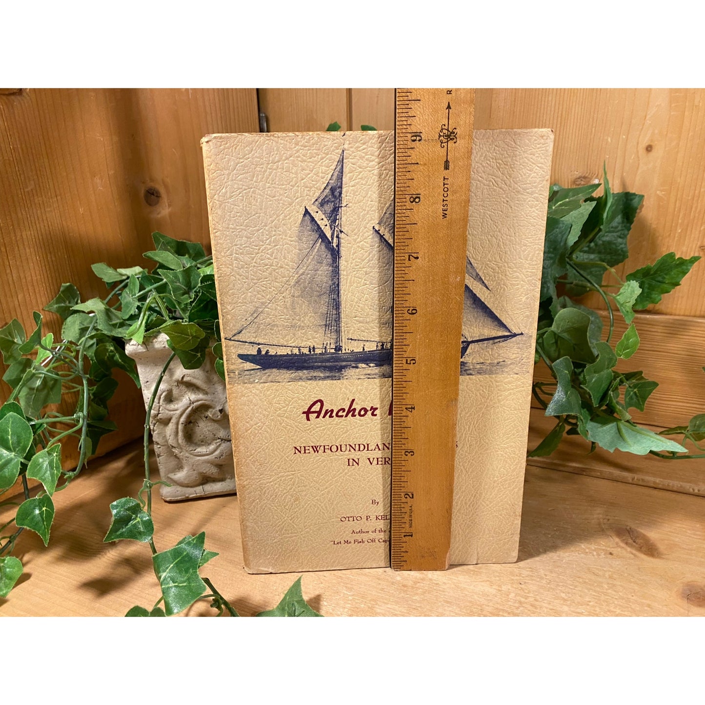 Vintage Book: Anchor Watch - Newfoundland Stories In Verse | Otto P. Kelland | Softcover Poetry/Song Book | Fishermen of Newfoundland Canada