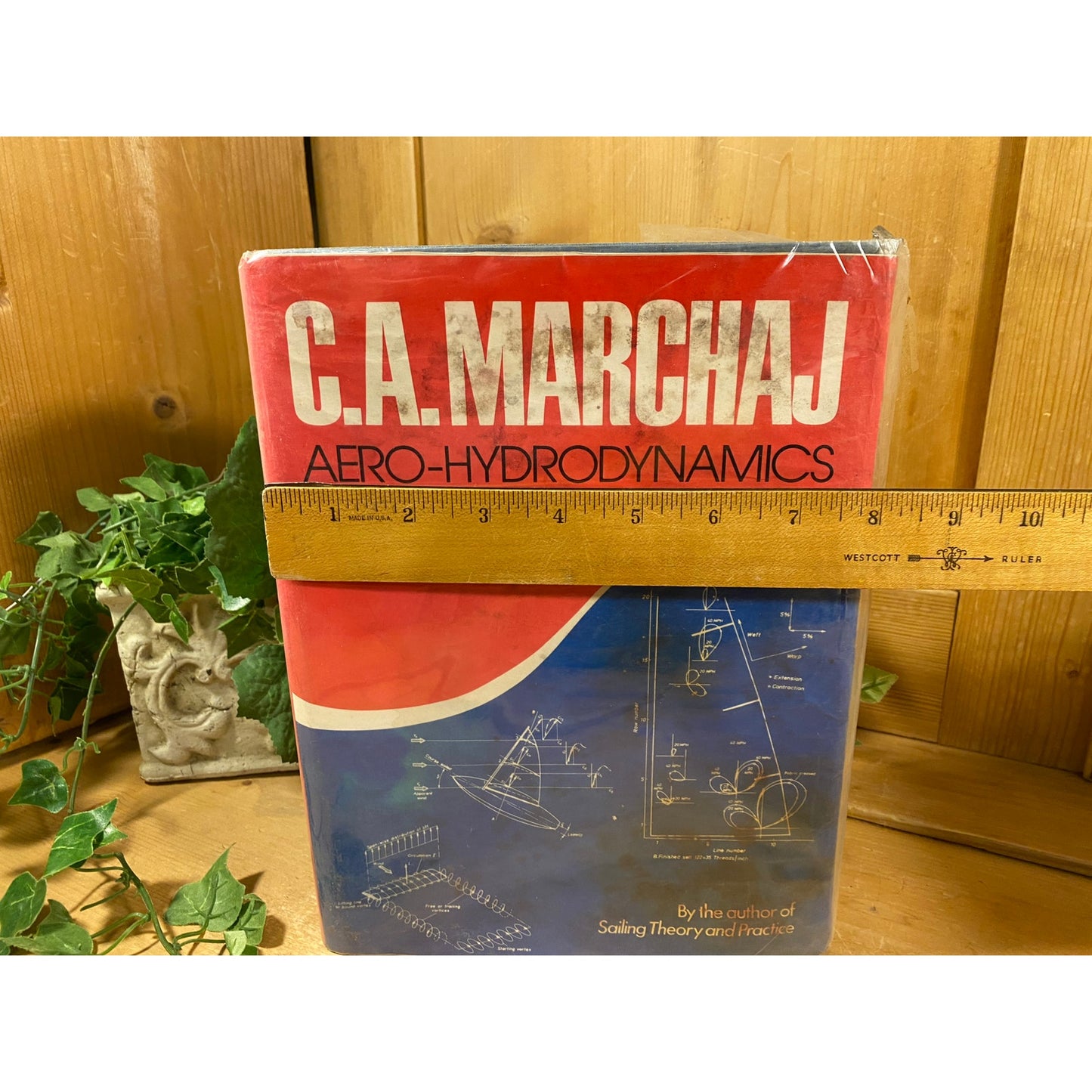 Vintage Book: Aero-Hydrodynamics of Sailing | 1979 | Hardcover | C.A. Marchaj  | Nautical | Sailing | Forces Acting On A Sailing Yacht