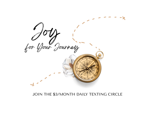 Joy for Your Journey Texting Circle
