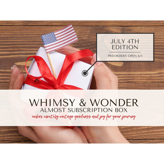 PREORDER for JUNE Whimsy & Wonder Almost Subscription Box | Vintage-to-Now Home Decor Box