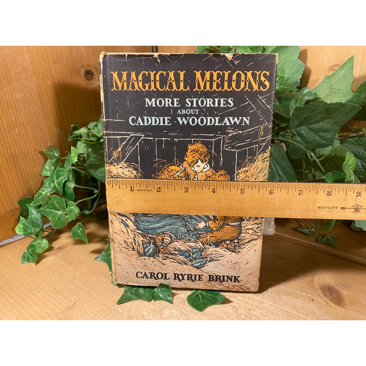 Vintage Book: Magical Melons - More Stories About Caddie Woodlawn | 1944 | Carol Ryrie Brink | Fiction Novel | Hardcover Book | Macmillan