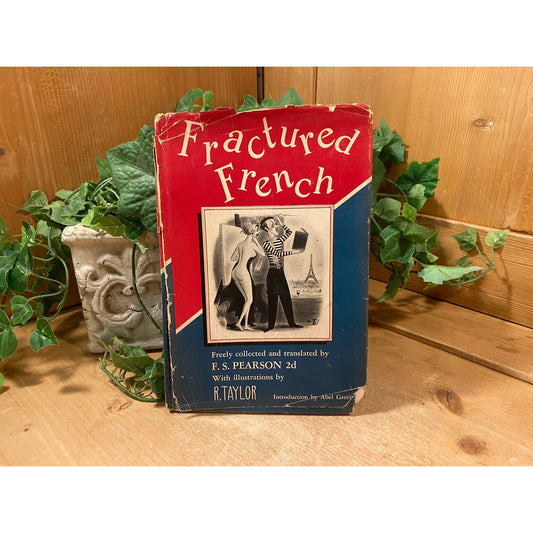 Vintage Book: Featured French | 1950 | Fred Pearson | Humorous Misinterpretations of French Language | Hardcover Book with Dust Jacket | Humor
