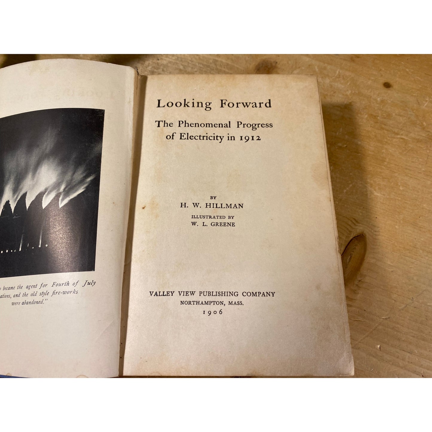Vintage Book: Looking Forward - The Phenomenal Progress of Electricity In 1912 | Hillman | 1906 | Utopian Sci-Fi Novel | Hardcover Book